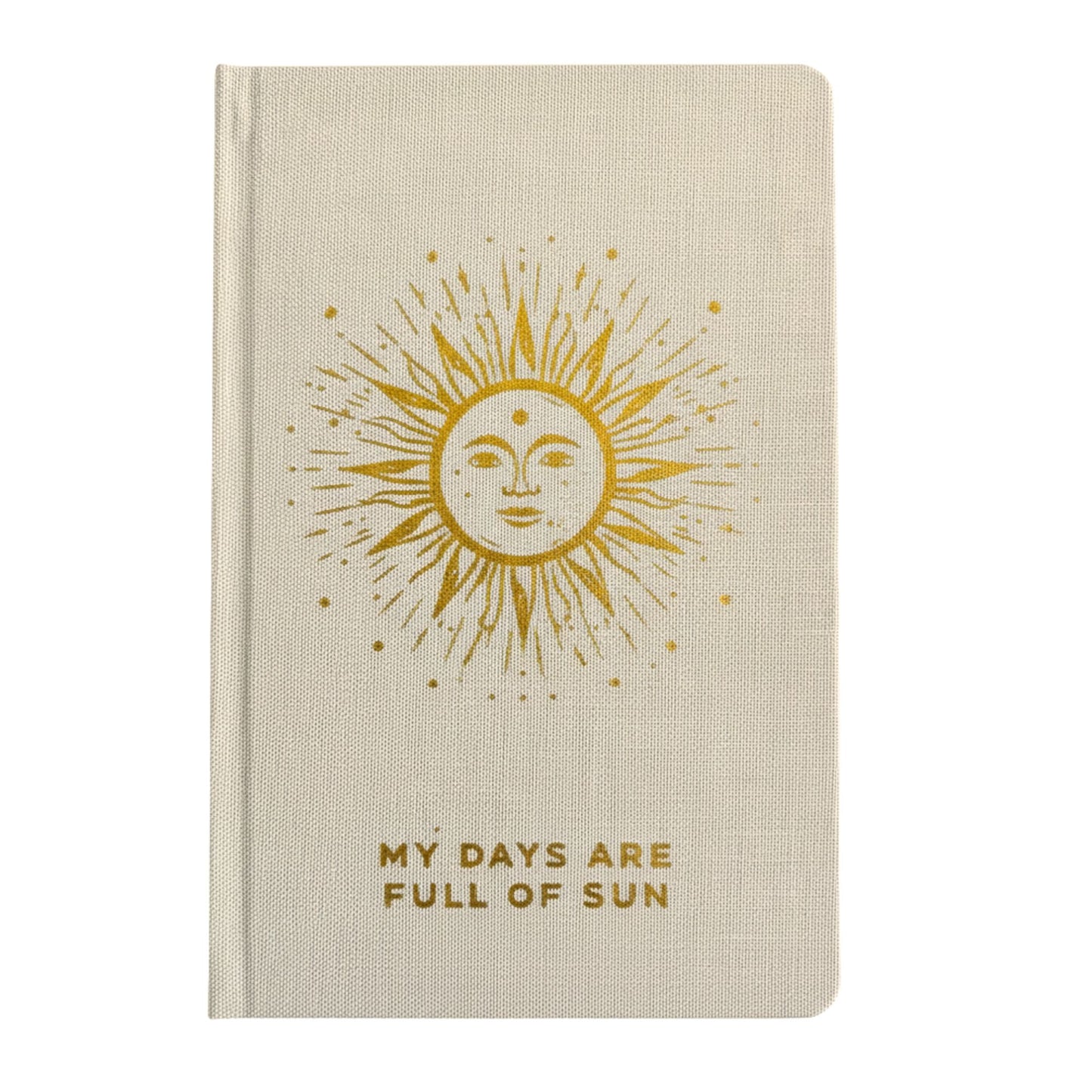 Ivory Gratitude Journal with Gold Lining - 120 pages - My Days are Full of Sun (front View)